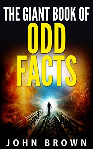 The Giant Book of Odd Facts