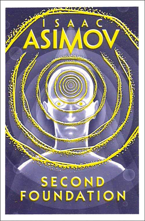 Second Foundation (Foundation, #3)