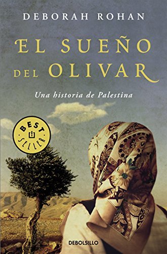 El sueño del olivar: Una historia de Palestina