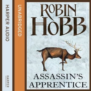 Assassin's Apprentice (Farseer Trilogy, #1)