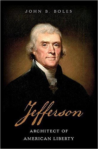 Jefferson: Architect of American Liberty