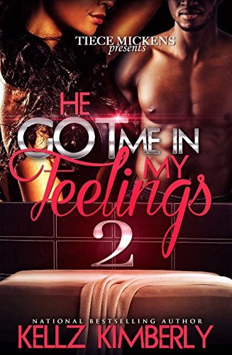 He Got Me In My Feelings 2 book cover