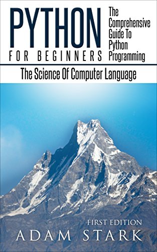 Python: Python Programming For Beginners - The Comprehensive Guide To ...