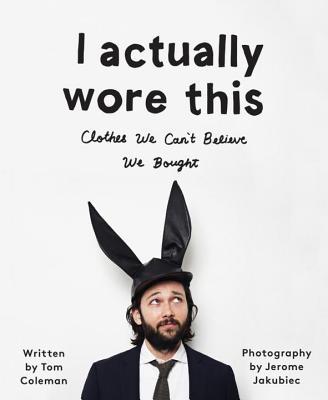 I Actually Wore This book cover