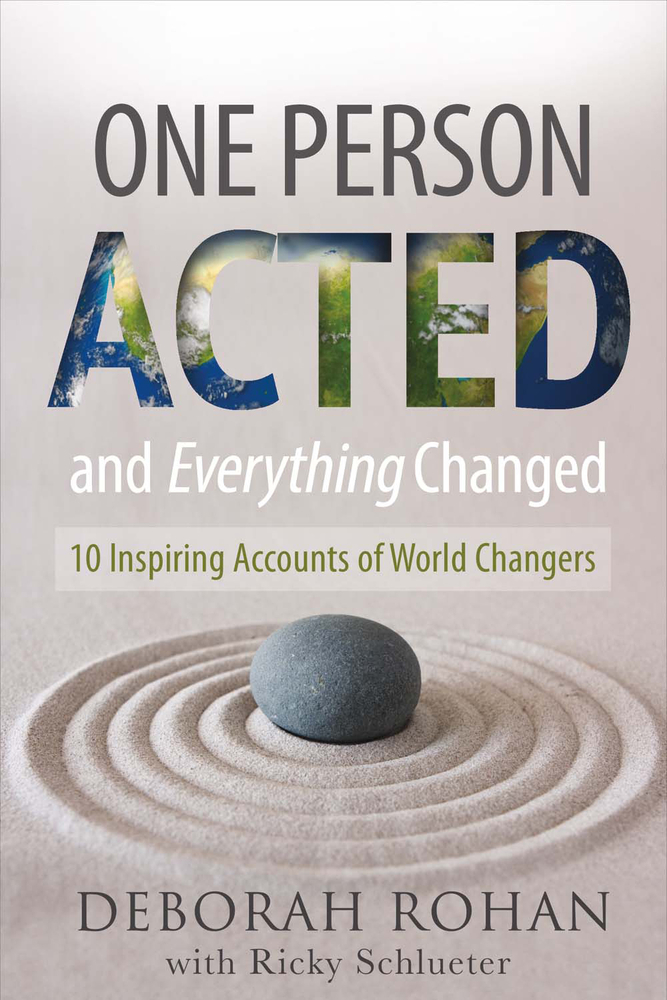 One Person Acted and Everything Changed 10 Inspiring Accounts of World