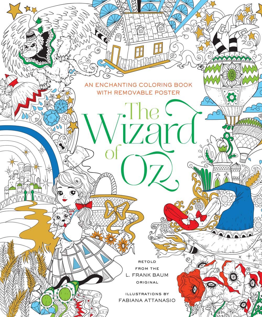The Wizard of Oz Coloring Book by Fabiana Attanasio | Goodreads
