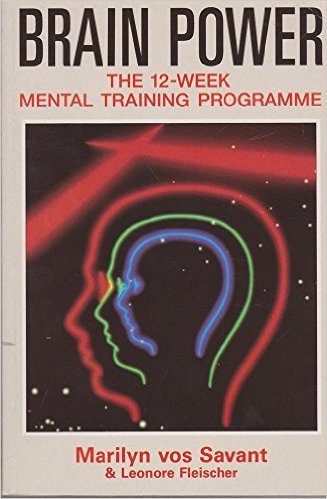 Brain Power by Marilyn vos Savant | Goodreads