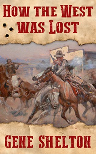 How the West Was Lost
