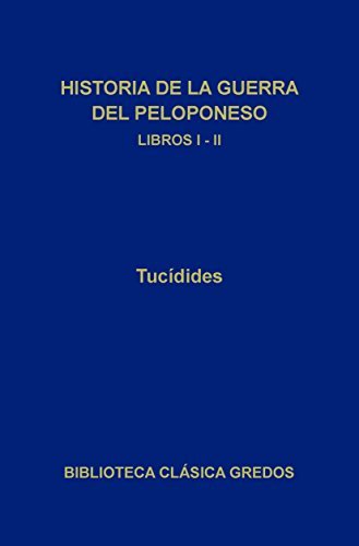 Historia de la guerra del Peloponeso: Libros I-II