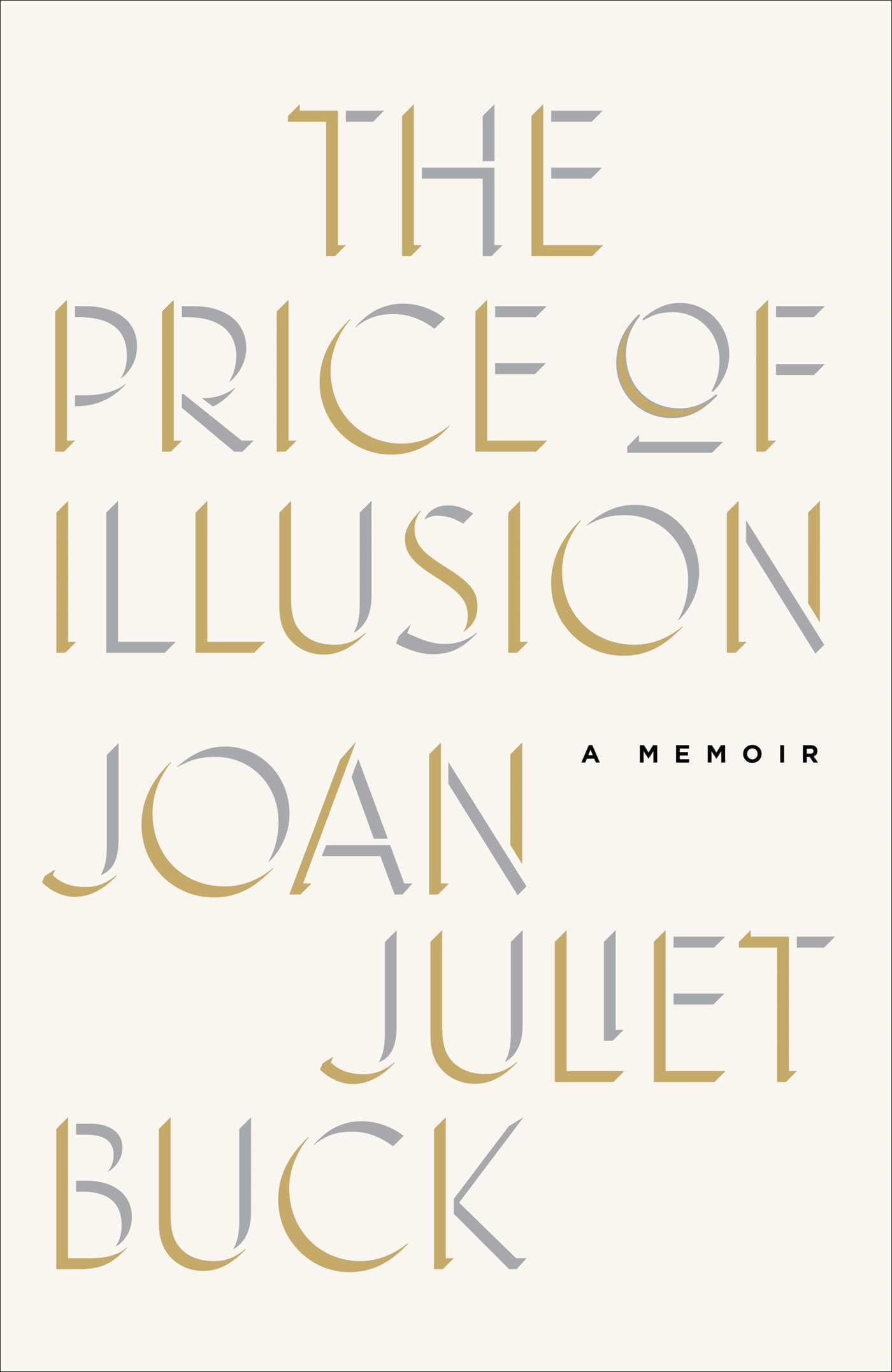 The Price of Illusion: A Memoir