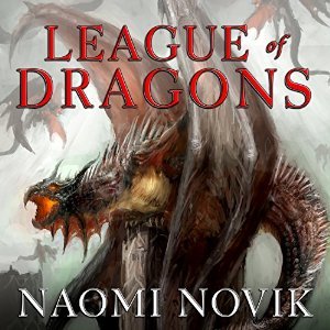 League of Dragons (Temeraire, #9)