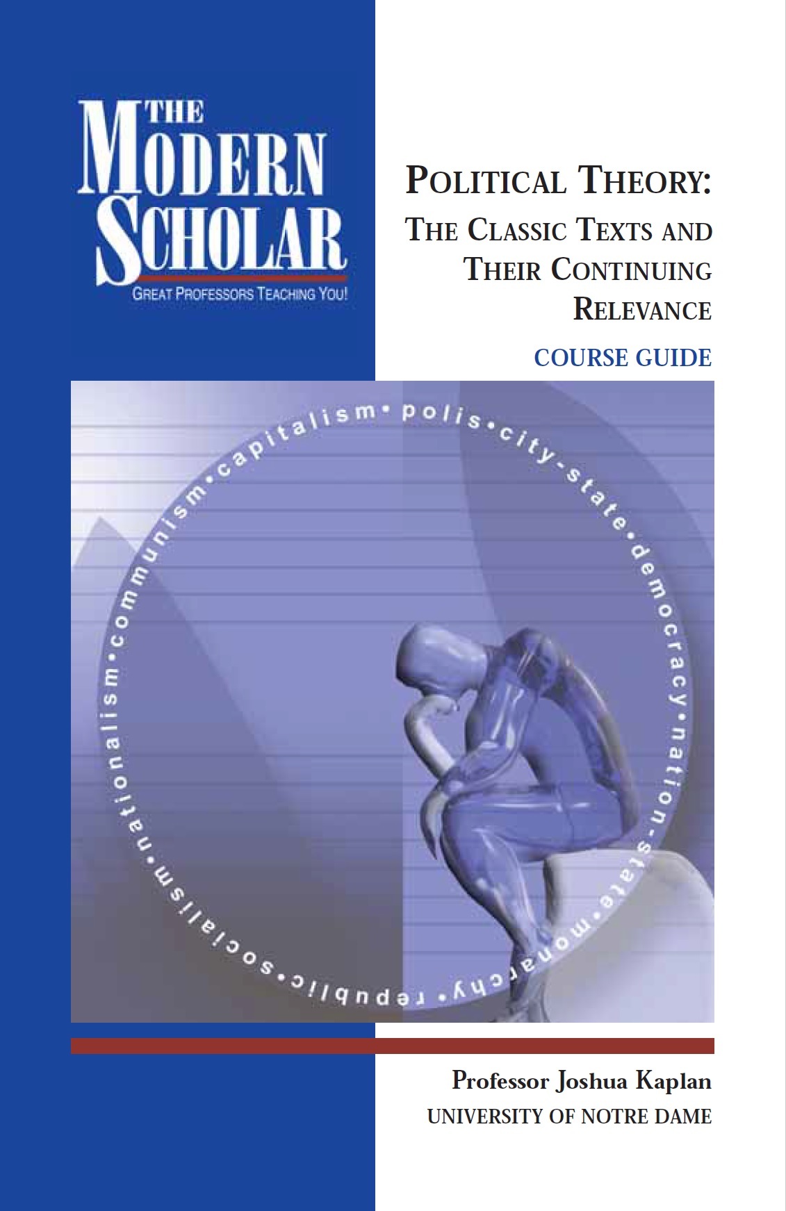 Political Theory: The Classic Texts and Their Continuing Relevance