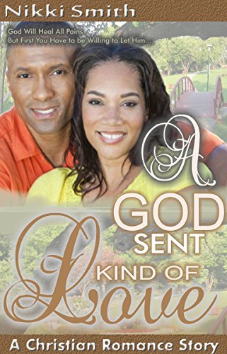 A God Sent Kind of Love