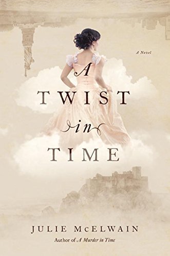 A Twist in Time (Kendra Donovan, #2)