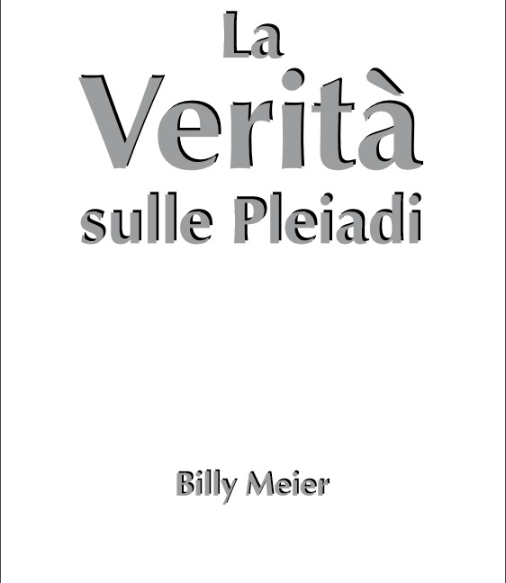 Billy Meier – La verità sulle Pleiadi (1996) PDF