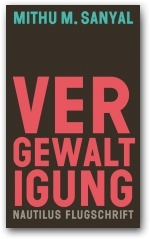 Vergewaltigung: Aspekte eines Verbrechens