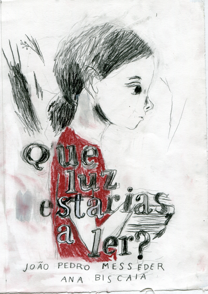 Que Luz Estarias a Ler? book cover