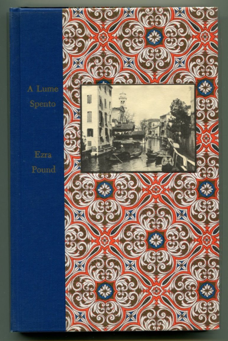 A Lume Spento and Other Early Poems