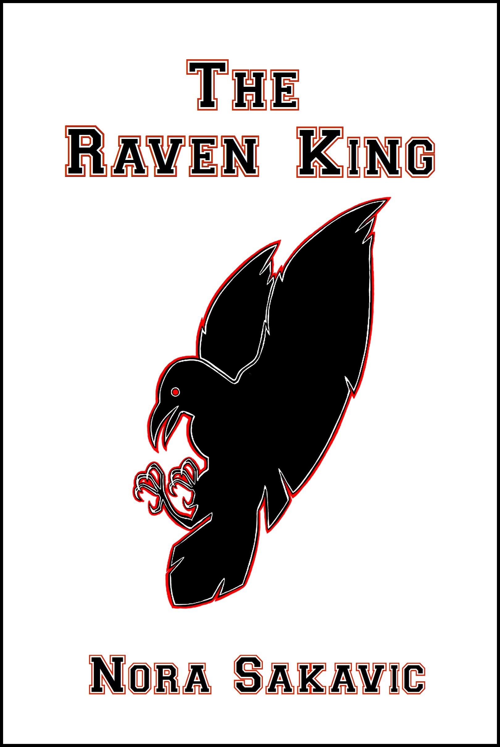 The Raven King (All for the Game, #2)