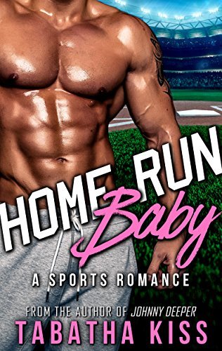 Home Run Baby (Bad Baller, #3)
