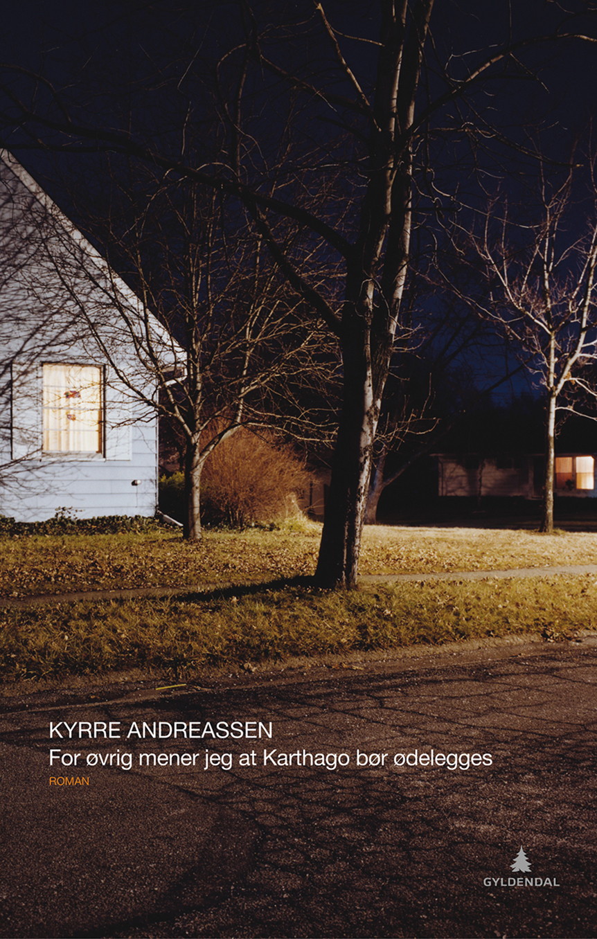For øvrig mener jeg at Karthago bør ødelegges book cover