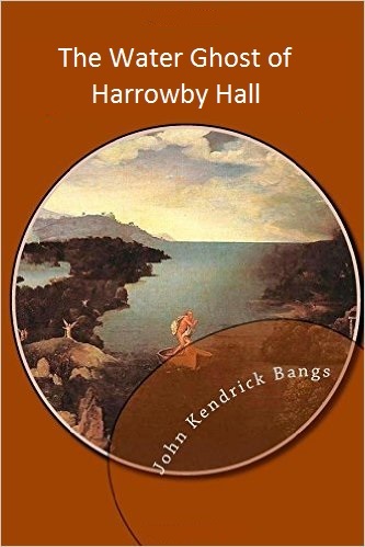 The Water Ghost of Harrowby Hall book cover