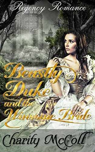 Beastly Duke & the Winsome Bride book cover