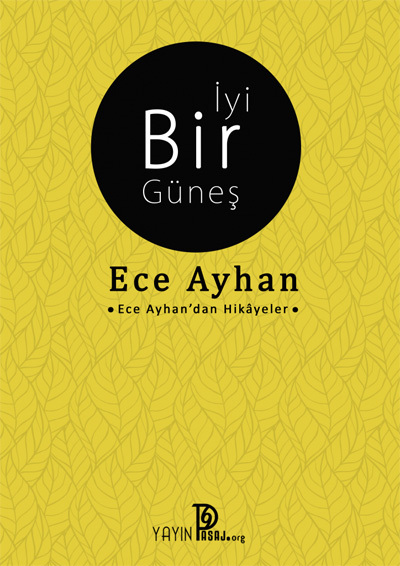 İyi Bir Güneş book cover
