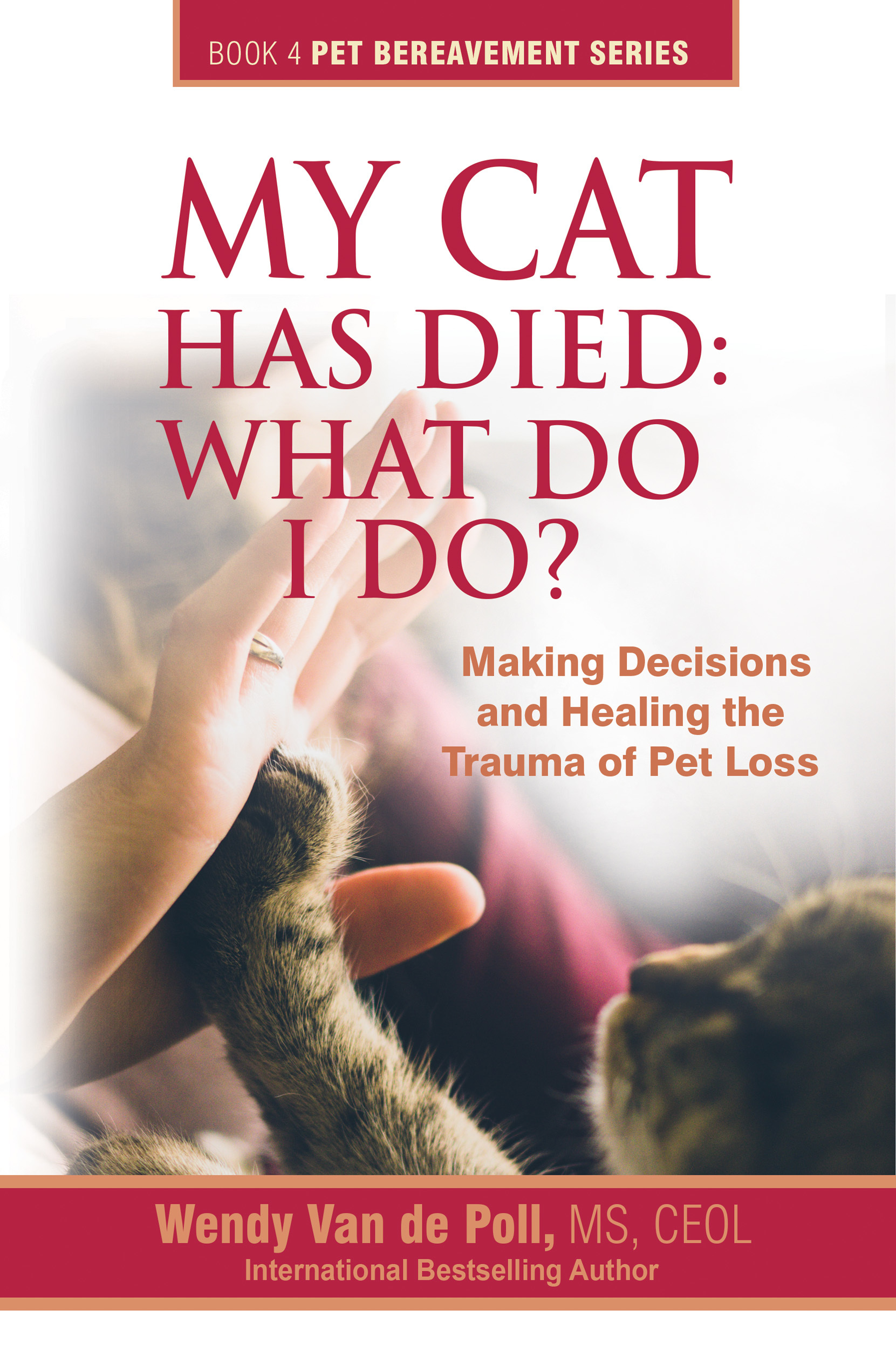 my-cat-has-died-what-do-i-do-by-wendy-van-de-poll-goodreads