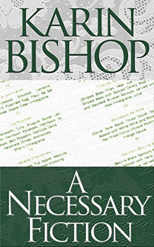 A Necessary Fiction