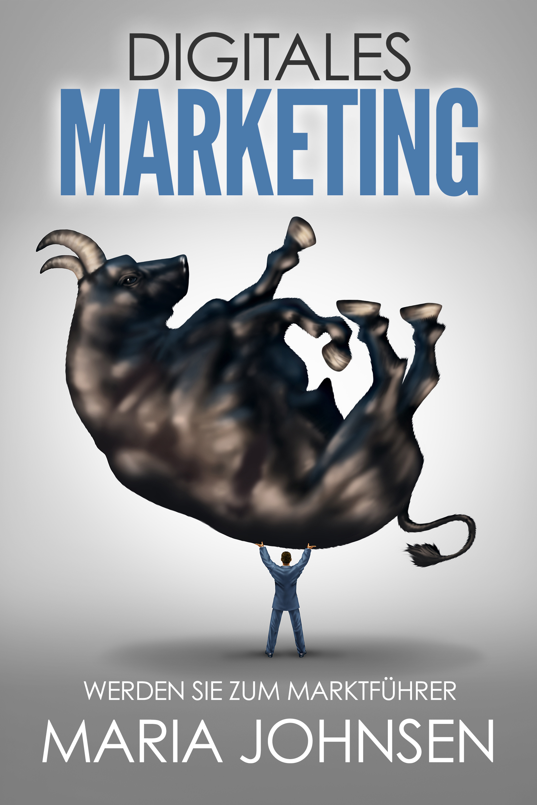 Digitales Marketing by Maria Johnsen | Goodreads