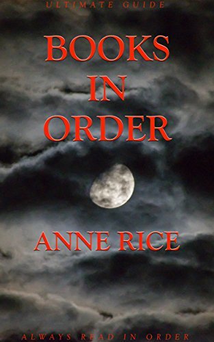 Books in Order: Anne Rice by Titan Read | Goodreads