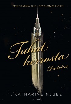 Tuhat kerrosta: Pudotus