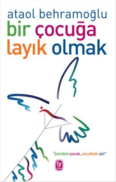 Bir Çocuğa Layık Olmak book cover