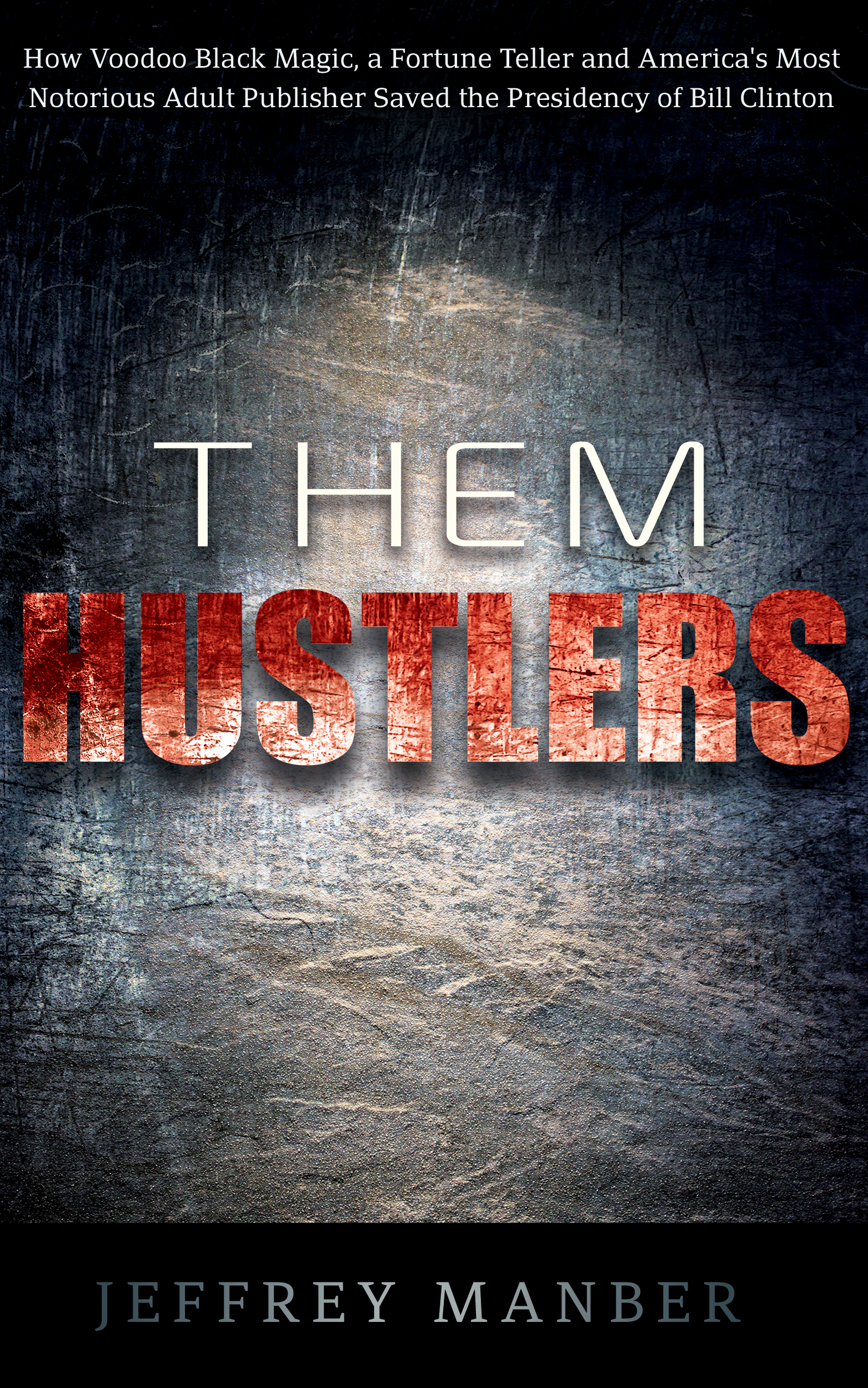 Them Hustlers book cover