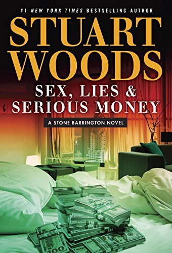 Sex, Lies, and Serious Money book cover