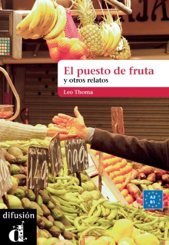 El puesto de fruta y otros relatos