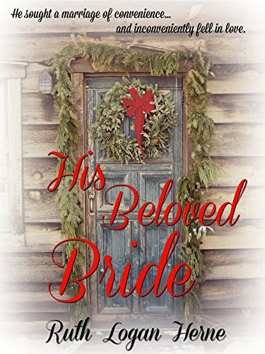 His Beloved Bride by Ruth Logan Herne | Goodreads