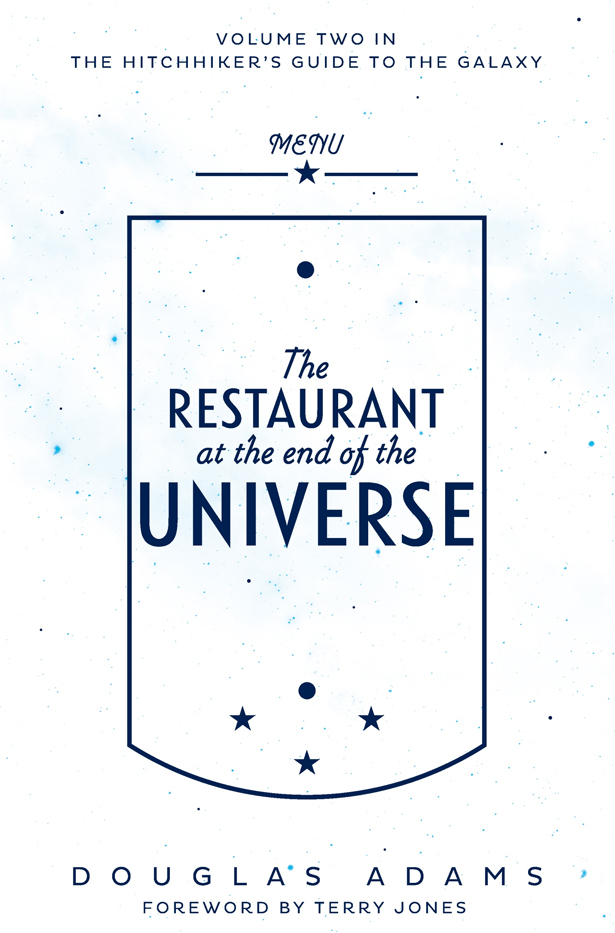 The Restaurant at the End of the Universe (Hitchhiker's Guide to the Galaxy, #2)