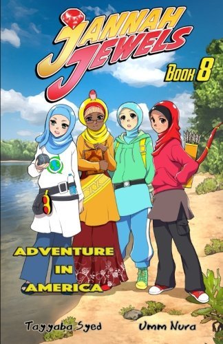 Jannah Jewels Book 8: Adventure In America