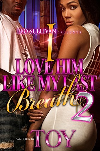 I Love Him Like My Last Breath 2 book cover