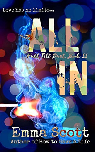 All In (Full Tilt, #2)