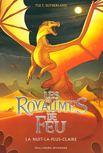 La Nuit-la-plus-Claire (Les Royaumes de Feu #5)