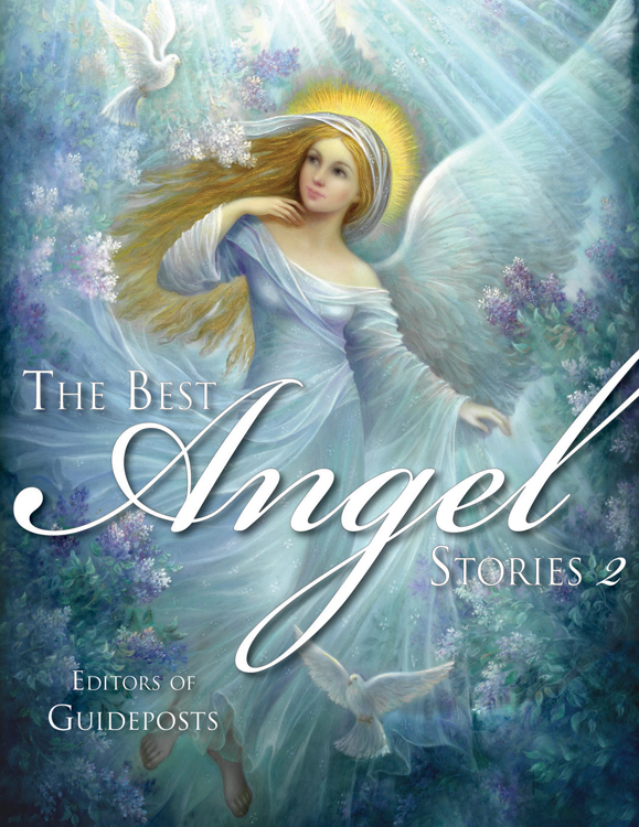 The Best Angel Stories 2 by Guideposts Goodreads