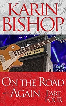 On the Road-Again, Part Four