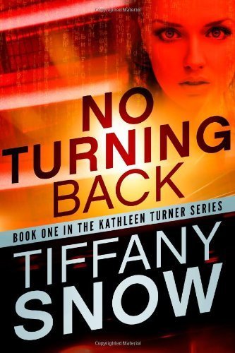 No Turning Back (Kathleen Turner #1)