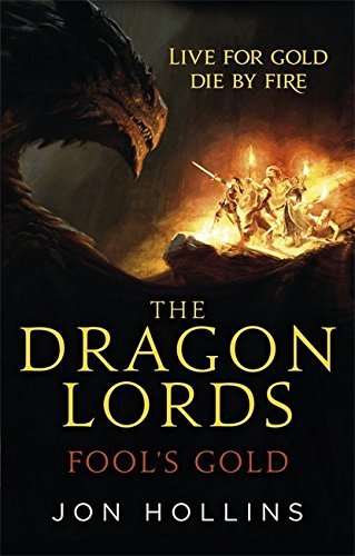 Fool's Gold (The Dragon Lords, #1)