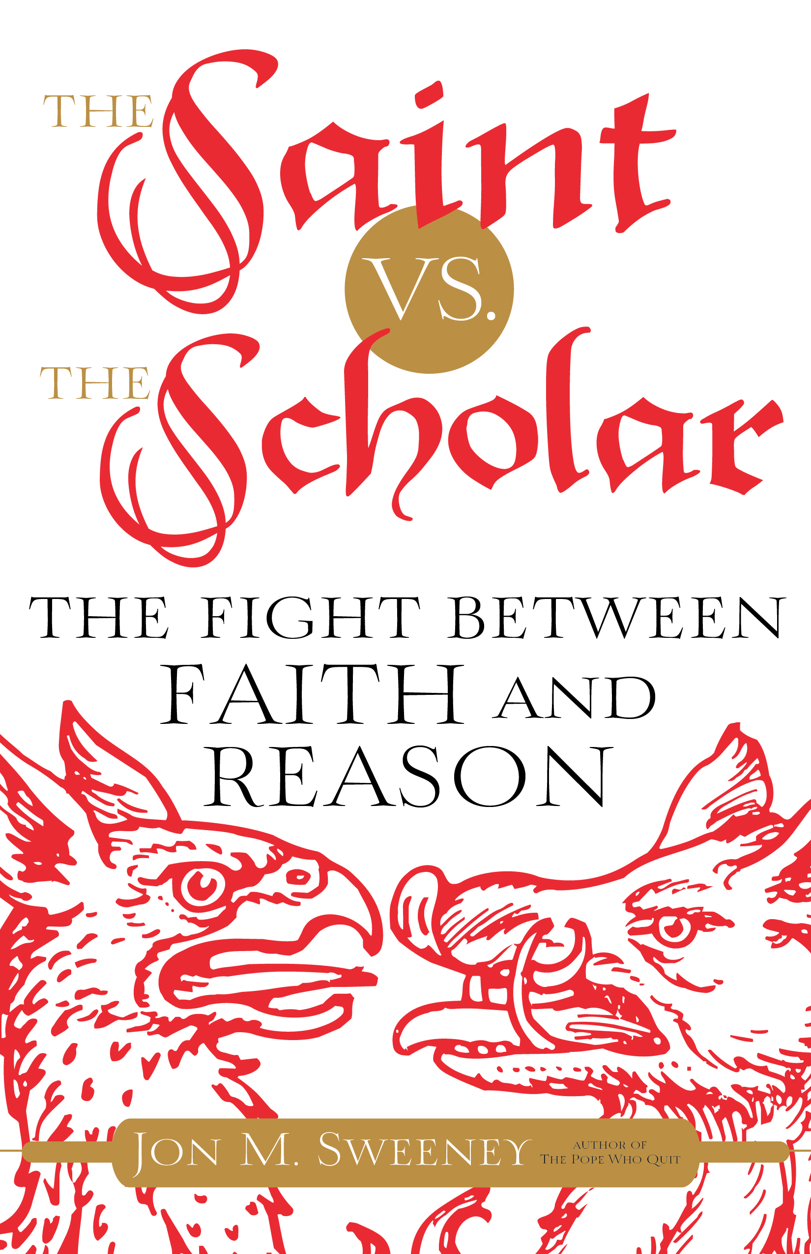 The Saint vs. the Scholar book cover