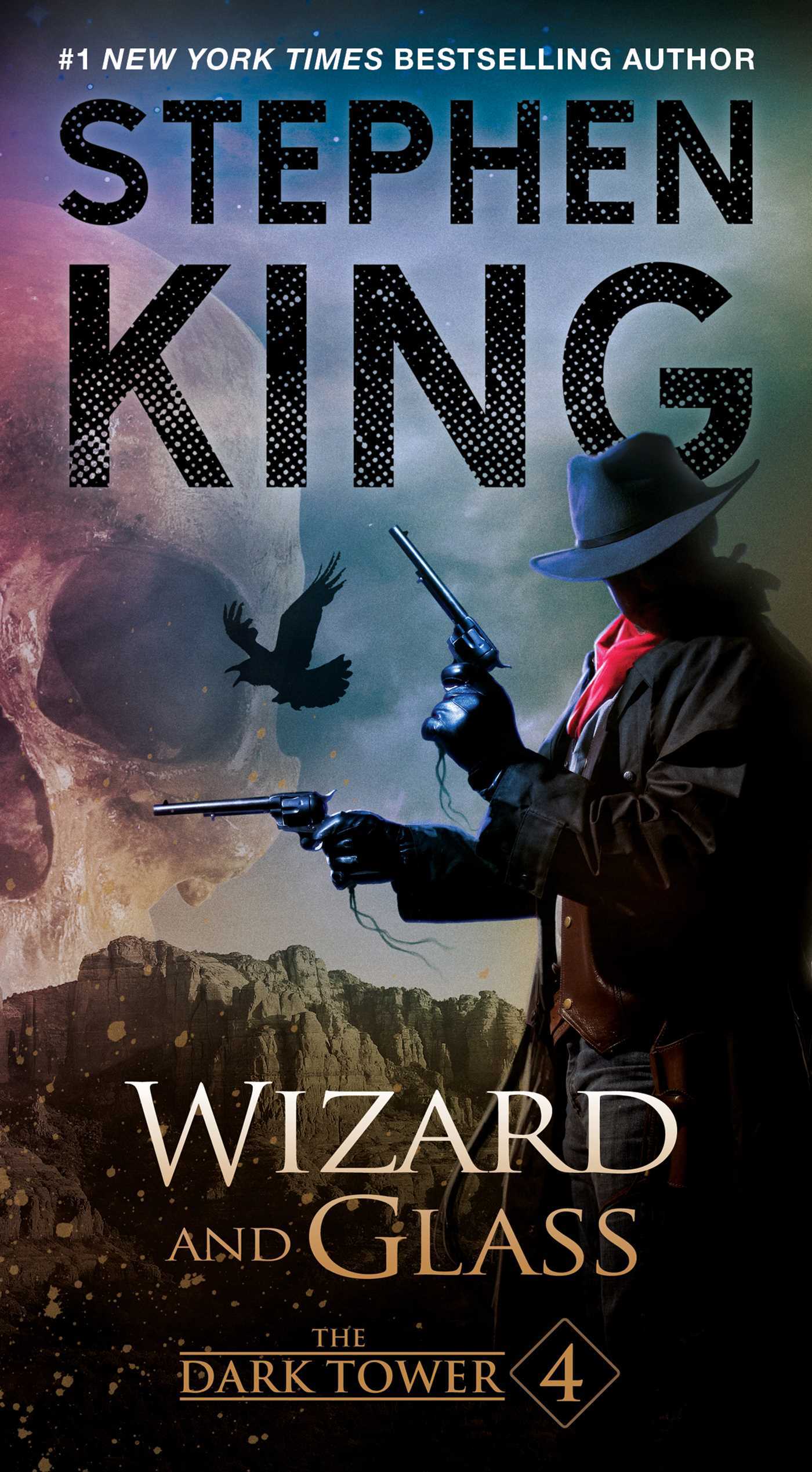 Wizard and Glass (The Dark Tower, #4)