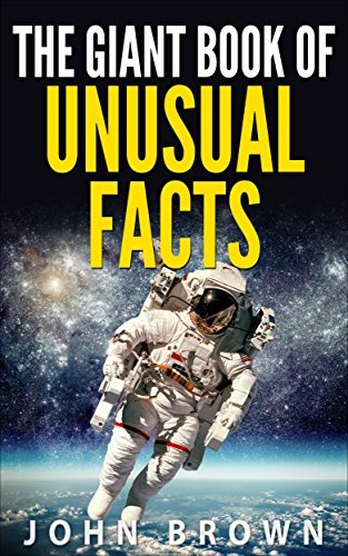 The Giant Book of Unusual Facts